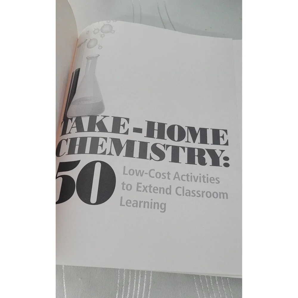 Take-Home Chemistry: 50 Low-Cost Activities‎ to Extend Classroom Learning Book